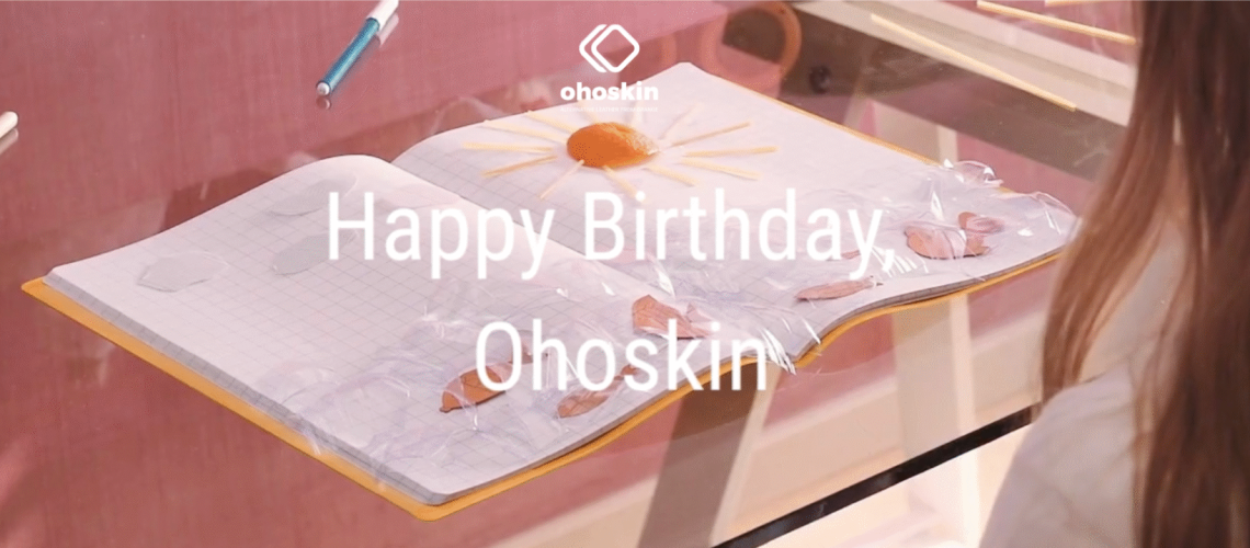 Ohoskin celebrates its birthday